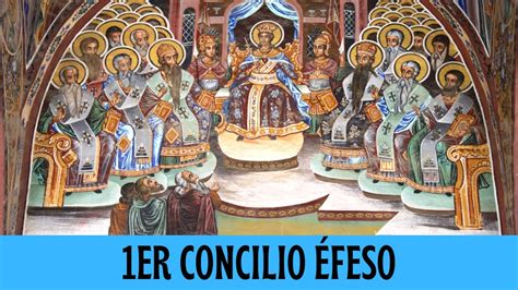 El Concilio de Éfeso: Un Dilema Trinitario en la Hispania Romana del Siglo IV